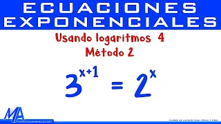 Resolver ecuaciones exponenciales con logaritmos | Ejemplo 4 Método 2