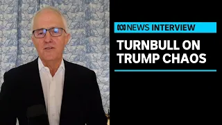 Former PM Turnbull: 'Appalled, staggered' Trump would incite rioters to storm Capitol | ABC News