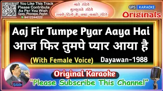 Aaj Phir Tumpe Pyar Aaya Hai -Male (Original Karaoke)|Dayavan-1988|Anuradha Paudwal-Pankaj Udhas