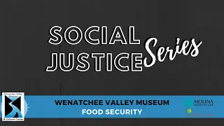 Social Justice Series: Food Security