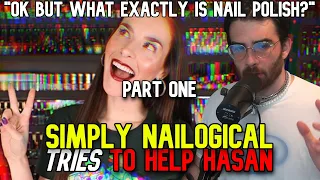 Simply Nailogical Tries to Help Hasan Paint His Nails