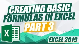 Excel 2019 for Beginners - Part 3: Creating basic formulas in MS Excel