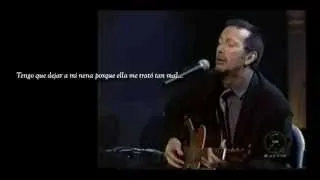 Ramblin' On My Mind - Eric Clapton (Subtitulada Inglés/Español)