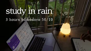 ⛈️ 3 hour pomodoro 50/10 | 📚 rain study with me | rain atmosphere for study