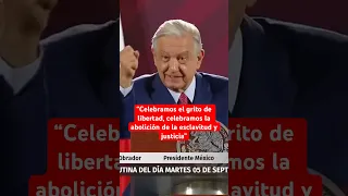 AMLO explica la importancia de celebrar el 15 de septiembre en México #milenioshorts