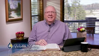 A Heart Established in Grace | Part 19 | Greg Mohr | Wisdom For Living TV