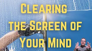 Clearing the Screen of Your Mind - Yogi Explains