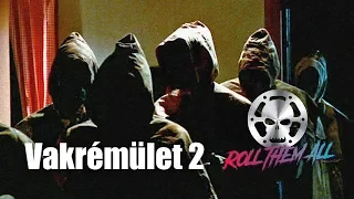 Vakrémület 2 🧟🧟 (röviden, viccesen) -  Roll Them All 17