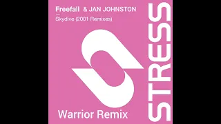 Freefall & Jan Johnston - SKYDIVE (Warrior Remix)