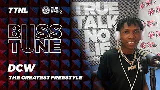 DCW - The Greatest Freestyle | TTNL Buss Tune Full Interview