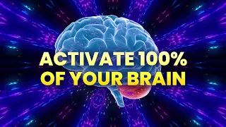 Activate 100% of Your Brain and Achieve Everything You Want | Brain Neuroplasticity | Binaural Beats