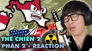 Thế Chiến 2 (P2) | ViruSs Reaction !