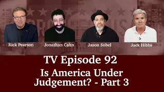 Ep 92: Is America Under Judgement? Part 3 | ProphecyUSA TV Show