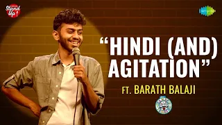 Hindi (and) Agitation | Tamil Stand-up Comedy by Barath Balaji #StandupIsBack