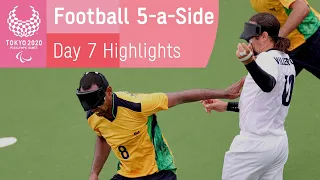 Football 5-a-Side Highlights | Day 7 | Tokyo 2020 Paralympic Games