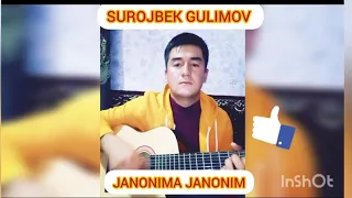 Janonima janonim  Jaloliddin Ahmadaliyev & Surojbek Gulimov