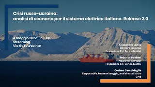 Crisi russo-ucraina: analisi di scenario per il sistema elettrico italiano. Release 2.0