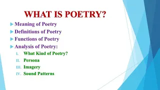 What is Poetry? Definitions of Poetry, Functions of Poetry, Analysis of Poetry (L-1)