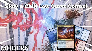 Slow & Chill Low Curve Control | Izzet Wizards | Modern | MTGO