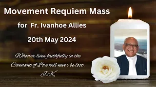 Movement Requiem Mass for Fr. Ivanhoe Allies