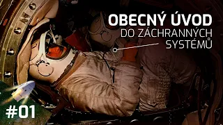 Vesmírná technika - Obecný úvod do záchranných systémů