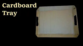 How to make a Cardboard Tray(Making Items)