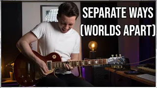 SEPARATE WAYS (WORLDS APART) - Journey | Sebastian Lindqvist Guitar Cover