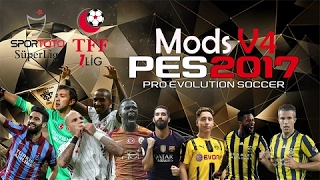 PES 2017 - Pes Mods V4 ÇIKTI!