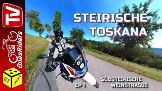 EP1 Südsteirische Weinstraße Steirische Toskana Herzerlstraße Slowenien Motorradreisen Africa Twin