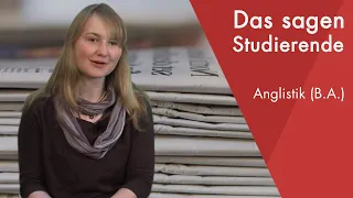 "Das sagt die Studentin" | Anglistik (B.A.) studieren