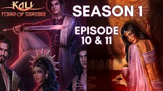 DEVI IS DEAD | ☽ Kali: Flame of Samsara Season 1 FINAL - Episode 10 and 11 | Romance Club