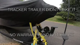 Tracker Boat Trailer Issues