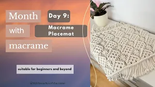 Month with Macrame Challenge Project 9 - Macrame Placemat Tutorial / Square Coaster Macrame Easy DIY