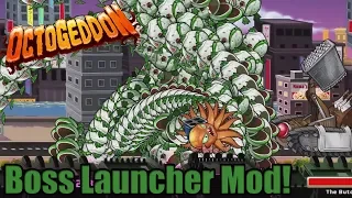 BOSS LAUNCHER MOD | Octogeddon Modded | Giant Floating Wall Of Death!!!