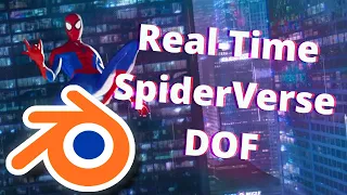 Real-Time SpiderVerse-style Depth of Field effect in Blender! | Something like a Tutorial i guess