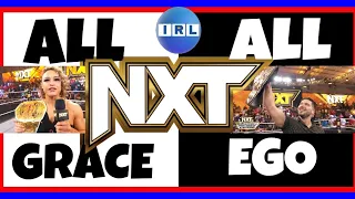 UNMISSABLE ALL GRACE ALL EGO ALL NXT #wwe #wwenxt #ethanpage #tna