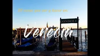 20 cosas que ver y hacer en venecia - Viajando por el Mundo Mundial