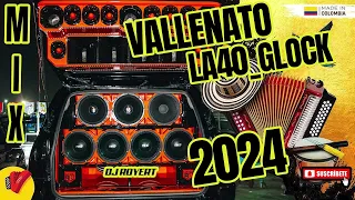 VALLENATO MIX 2024 👉 LA 40 GLOCK 🔥AB CAR AUDIO 🔥 DJROYERT CAR AUDIO