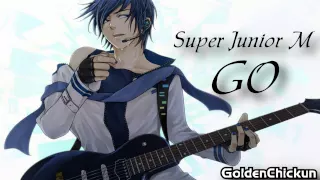 Nightcore - Go (Super Junior M)