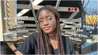 Questions I was asked at the Canadian immigration border as an international student