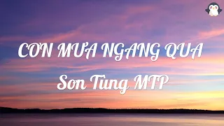 Cơn Mưa Ngang Qua (Lyrics) - Sơn Tùng MTP