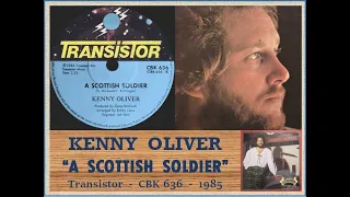 A Scottish Soldier - Kenny Oliver