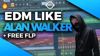 How To Make EDM Like Alan Walker (FREE FLP)