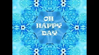 "Oh Happy Day" (Lyrics) 💖 The EDWIN HAWKINS SINGERS 💖 1969