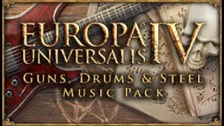 Europa Universalis IV - The Stage Is Set (Guns, Drums and Steel remix)