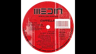 Cappella - U Got 2 Know (A La Carte Paris Mix) [Trance 1992]