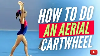 How to do an Aerial Cartwheel - Gold Medal Gymnastics Drills featuring Coach Amanda Borden