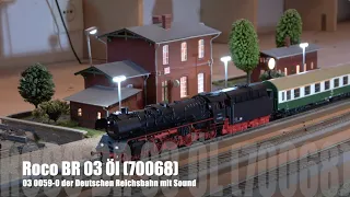 Roco BR 03 Öl (70068) - 03 0059-9 der Deutschen Reichsbahn mit Sound