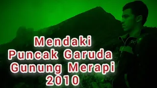 Mendaki Puncak Garuda Gunung Merapi 2010