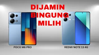 REDMI NOTE 13 4G VS POCO M6 PRO...Duel seru !!!